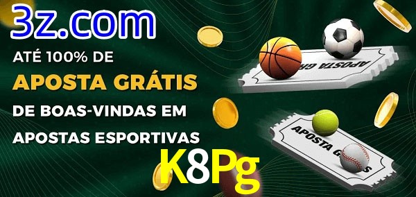 K8Pg Ate 100% de Aposta Gratis